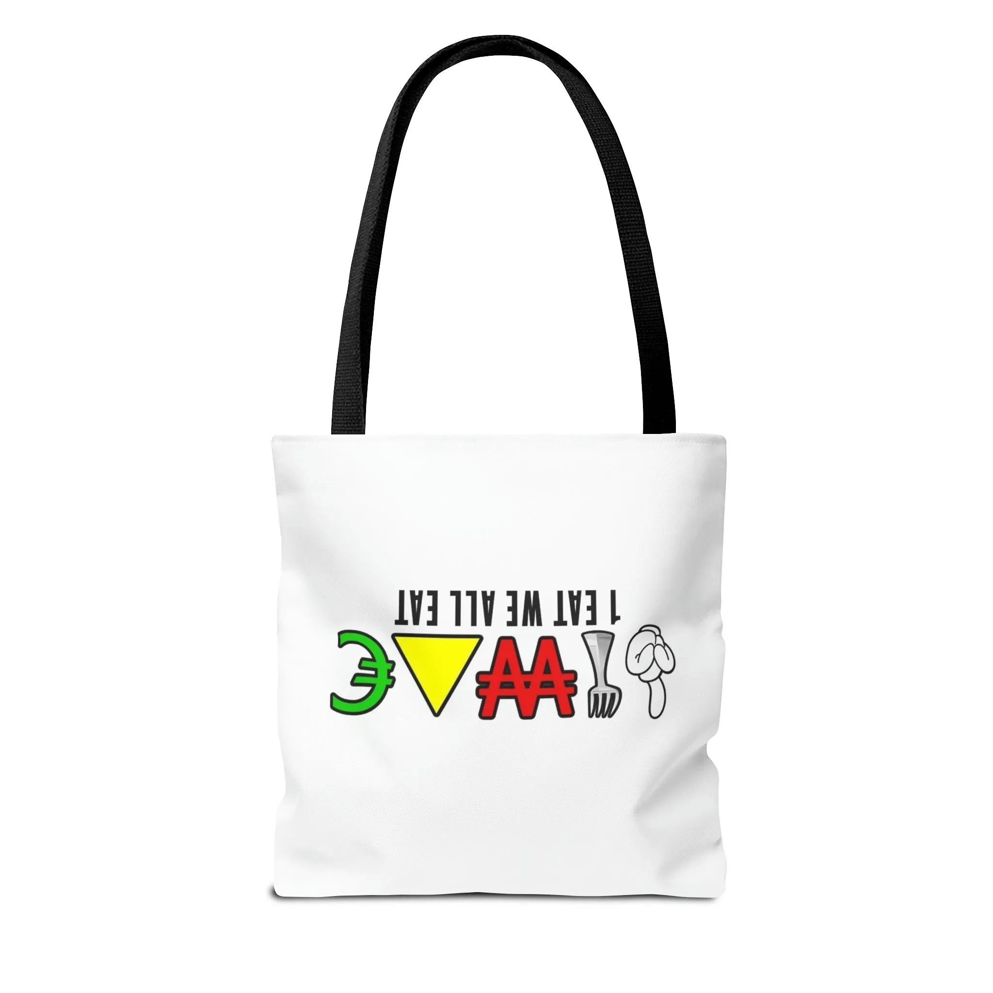 1 Eat We All Eat Unisex Tote Bag (AOP)