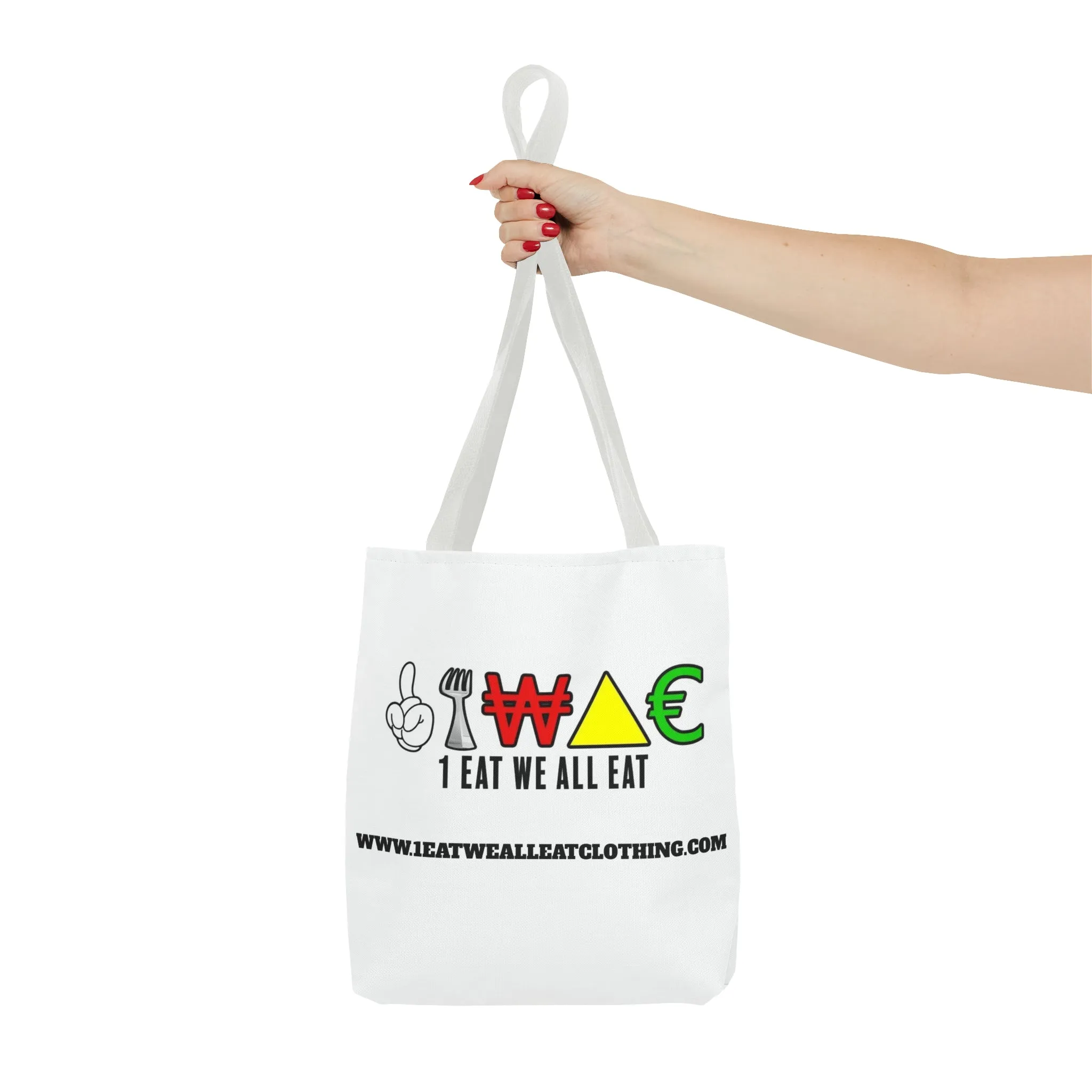 1 Eat We All Eat Unisex Tote Bag (AOP)