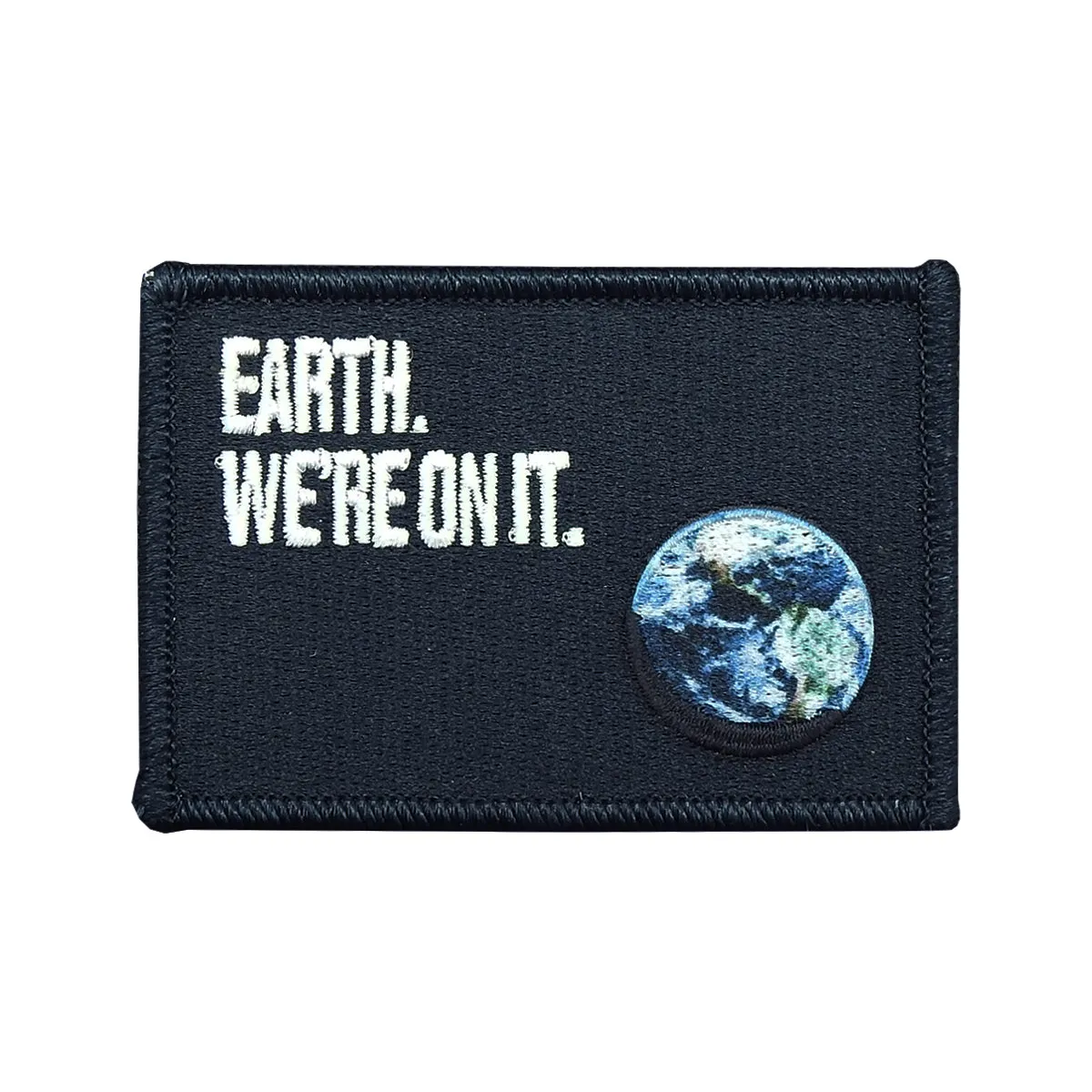 Earth. We're On It. Patch