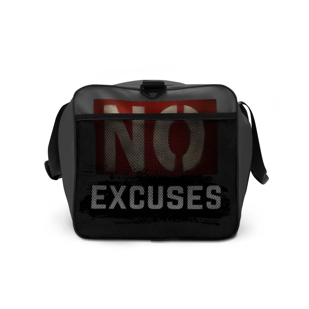 No Excuses Duffle Bag